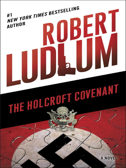 Title details for The Holcroft Covenant by Robert Ludlum - Wait list